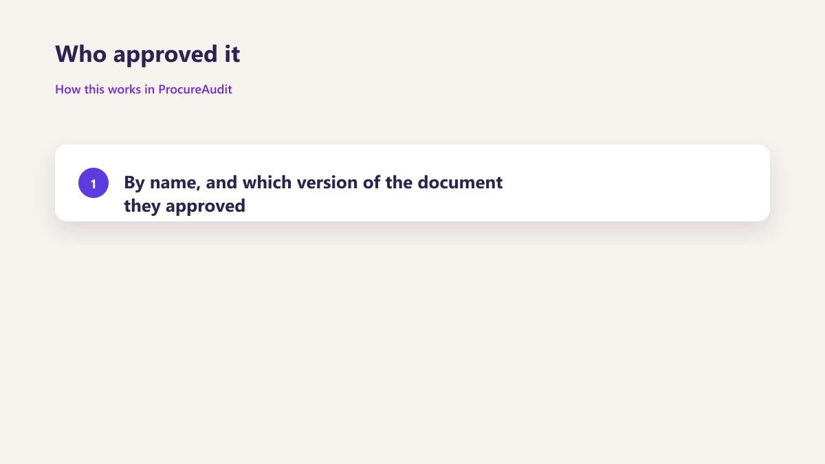 ProcureAudit Who approved it